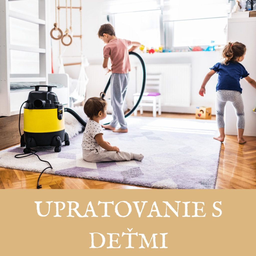upratovanie s detmi